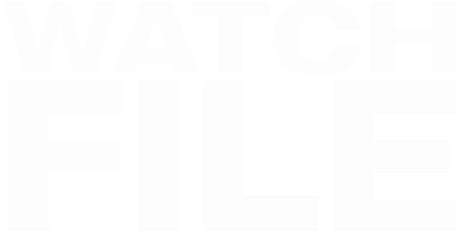 WATCH FILE.NET